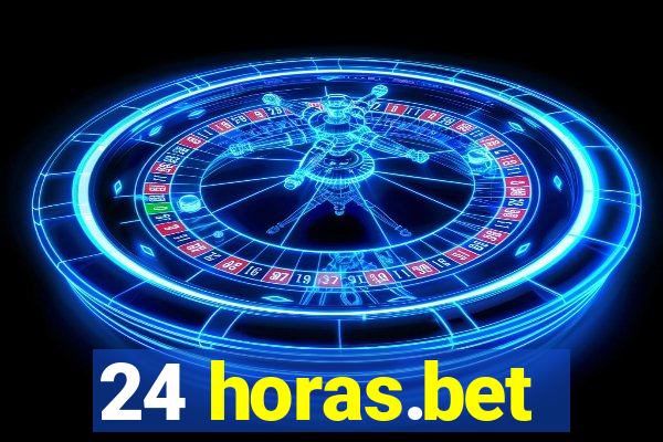 24 horas.bet